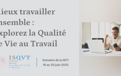 Programme de la QVT 2025 – En Suisse –